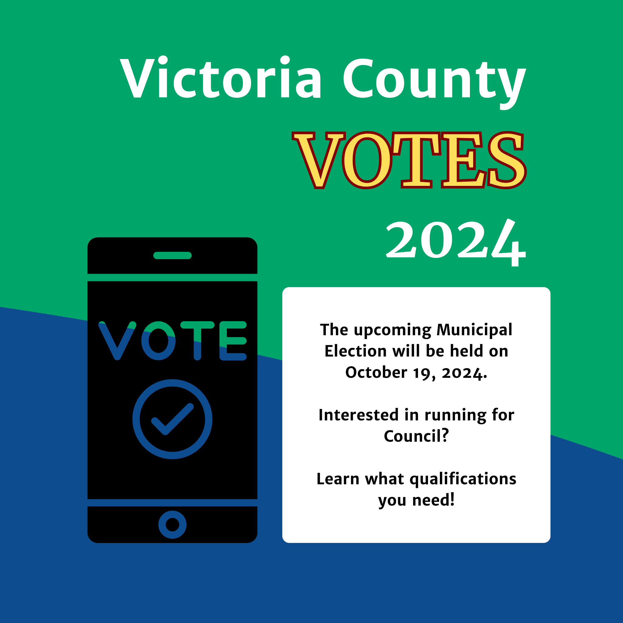Victoria County Votes 2024