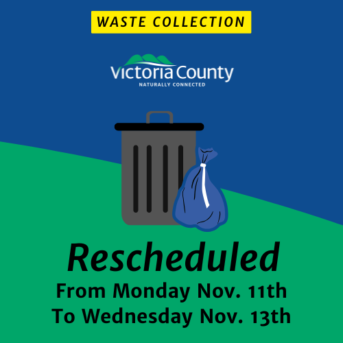 Graphic of trash bin and recycling bag with text reading "Waste Collection Rescheduled from Monday November 11th, 2024 to Wednesday November 13th, 2024"