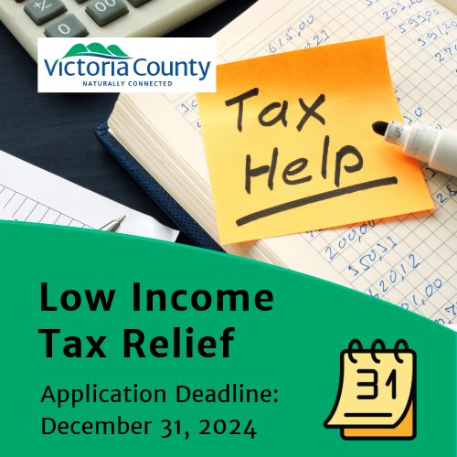 Image of a desk with a calculator and a notebook of figures with a post it that says Tax Help and text reading "Low Income Tax Relief: Application Deadline: December 31, 2024"