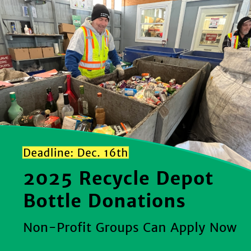 Image of man sorting bottle returns at the New Haven Recyling Depot with text reading: "2025 Recycle Depot Bottle Donations: Non-Profit Groups Can Apply Now. Deadline Dec. 16th, 2024"