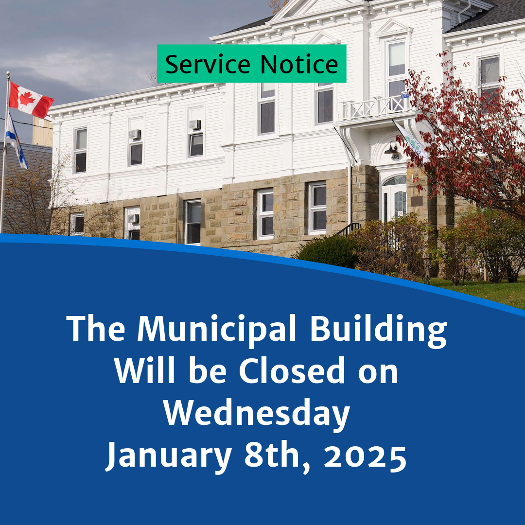 Image of the Municipal Building with text reading, "Service Notice: The Municipal Building will be closed on January 8th, 2025'