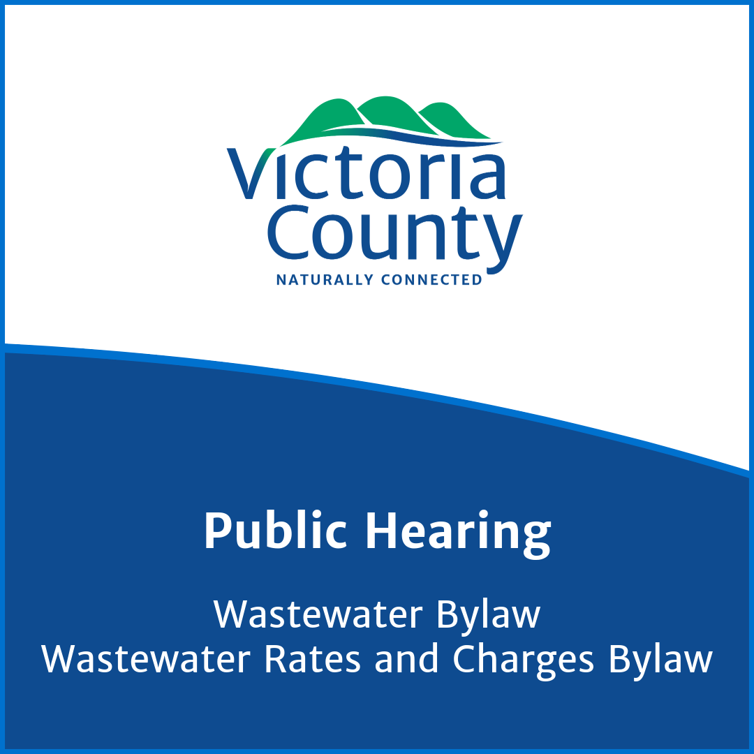 Victoria County graphic advertising a public hearing on wastewater bylaws, featuring the county logo at top and event details on a blue background.