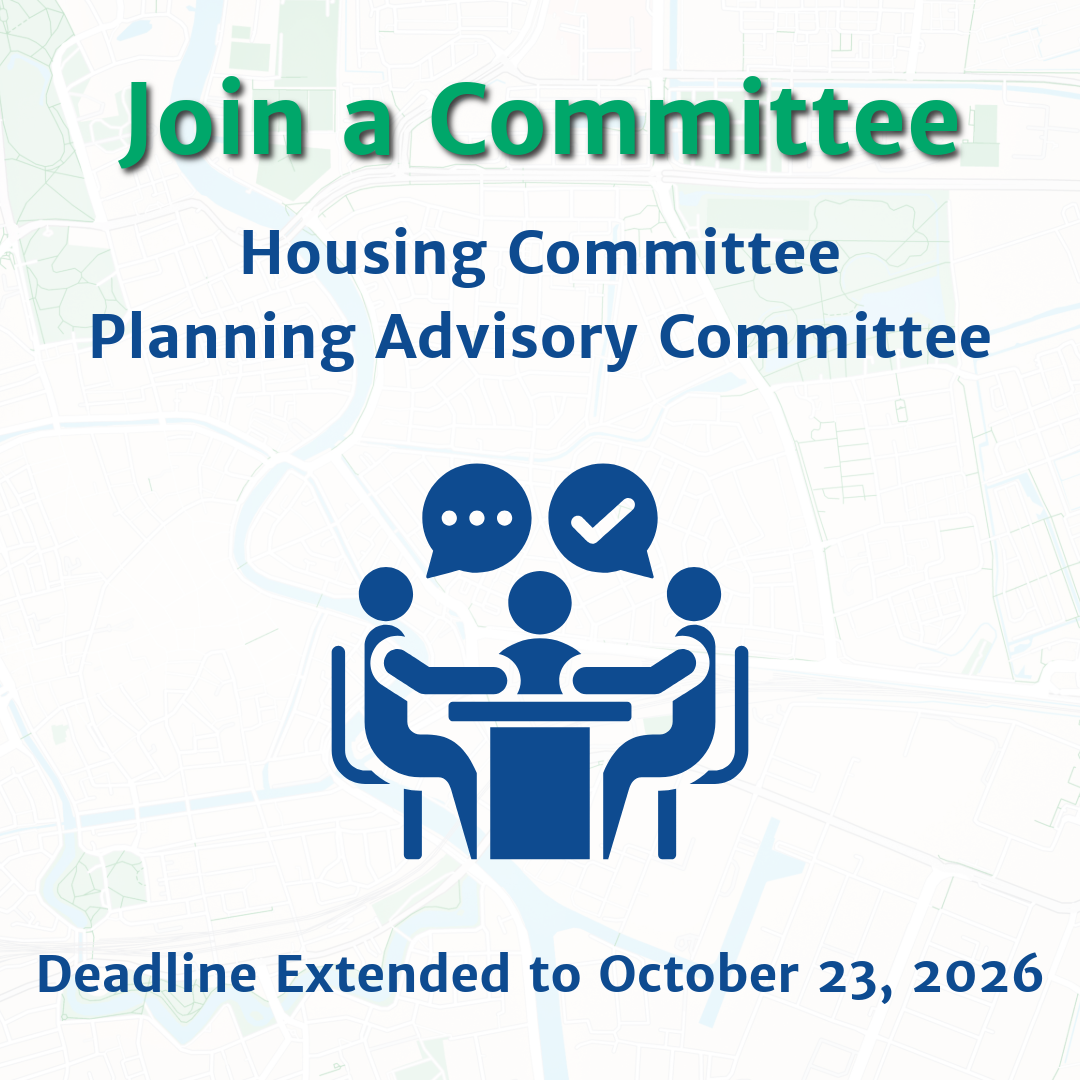 Still Thinking About It? There’s Still Time to Join a Municipal Committee 